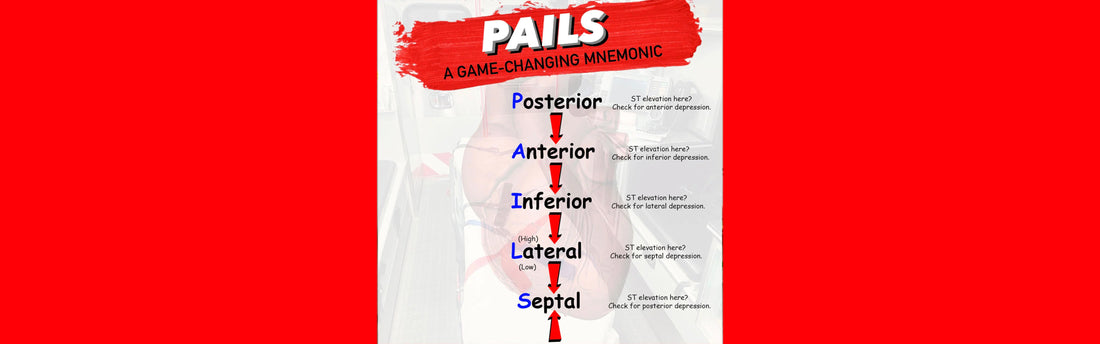 PAILS || EMS Cardiology Mnemonic