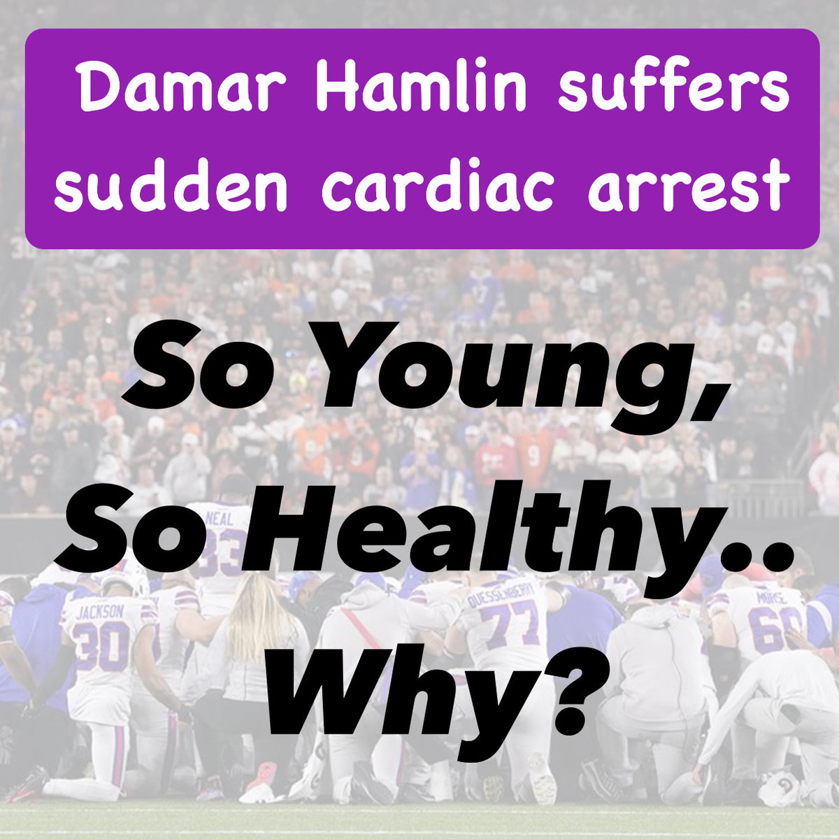 Damar Hamlin || What Caused His Sudden Cardiac Arrest?! – Lights Sirens ...