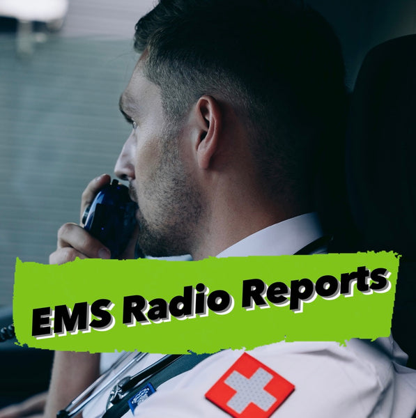 EMS Radio Reports || Calling the Hospital