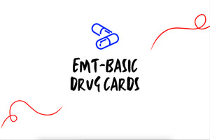 EMT-Basic Drug Cards